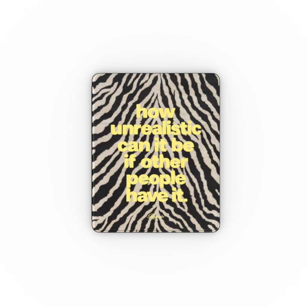 iPad Case Unrealistic