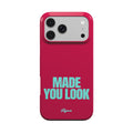 Made You Look